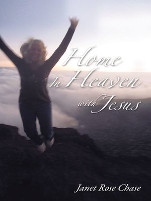 cover image of Home In Heaven With Jesus
